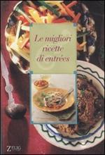 Le migliori ricette di entrées