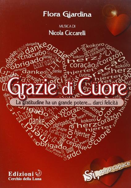 Grazie di cuore. Con CD Audio - Flora Giardina - copertina