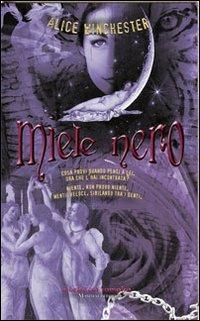 Miele nero - Alice Winchester - copertina