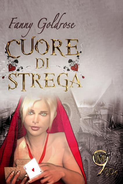 Cuore di strega - Fanny Goldrose - copertina