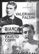 Valerio Falsini e il mito di Fausto Coppi