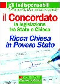 Il concordato. La legislazione tra Stato e Chiesa - Monica Di Bari - copertina