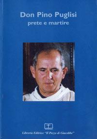 Don Pino Puglisi. Prete e martire. Atti del Convegno - copertina