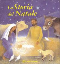 La storia di Natale - Lois Rock - copertina
