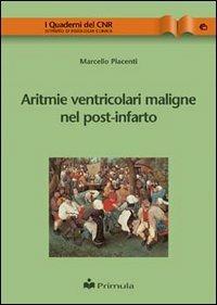 Aritmie ventricolari maligne nel post-infarto - Marcello Piacenti - copertina