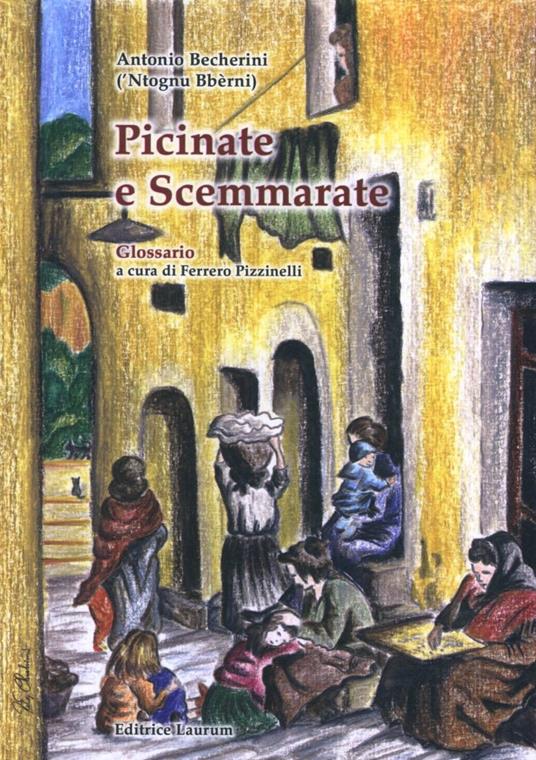 Picinate e scemmarate - Antonio Becherini - copertina