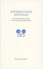 Appassionate distanze. Letture di Cristina Campo