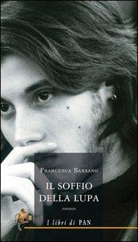 Il soffio della lupa - Francesca Sassano - copertina
