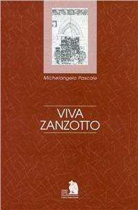 Viva Zanzotto - Michelangelo Pascale - copertina