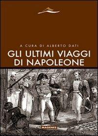 Gli ultimi viaggi di Napoleone - copertina