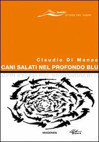 Cani salati nel profondo blu - Claudio Di Manao - copertina