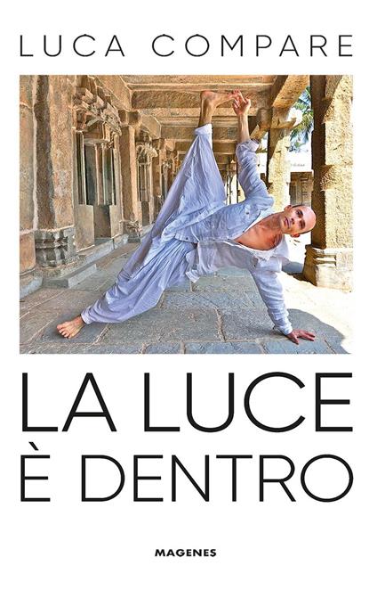 La luce è dentro - Luca Compare - copertina