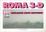 Roma 3D. Jubilaeum 2000 souvenir