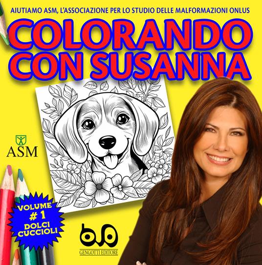 Colorando con Susanna. Vol. 1: Dolci cuccioli - Susanna Messaggio - copertina