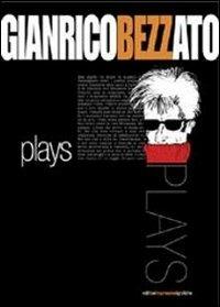 Plays - Gianrico Bezzato - copertina