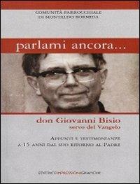 Parlami ancora... Don Giovanni Bisio servo del Vangelo - copertina