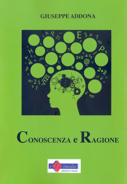 Conoscenza e ragione - Giuseppe Addona - copertina