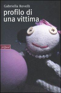 Profilo di una vittima - Gabriella Revelli - copertina