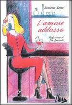 L' amore addosso