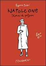 Napoleone. Storie di partigiani. Con CD Audio