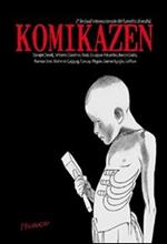 Komikazen. 2° festival internazionale del fumetto di realtà. Catalogo della mostra
