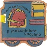Il macchinista cucciolo - Katherine Redfern - copertina