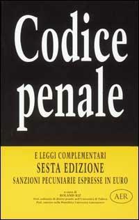Codice penale. Sanzioni pecuniarie espresse in euro - copertina