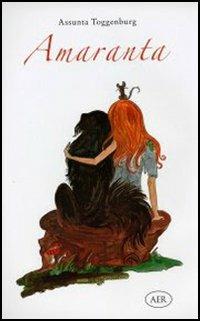 Amaranta - Assunta Toggenburg - copertina