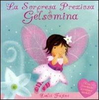 La sorpresa preziosa di Gelsomina - Sanja Rescek - copertina