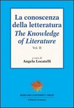 La conoscenza della letteratura-The knowledge of literature. Vol. 2