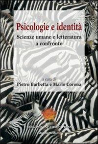 Psicologie e identità. Scienze umane e letteratura a confronto - copertina