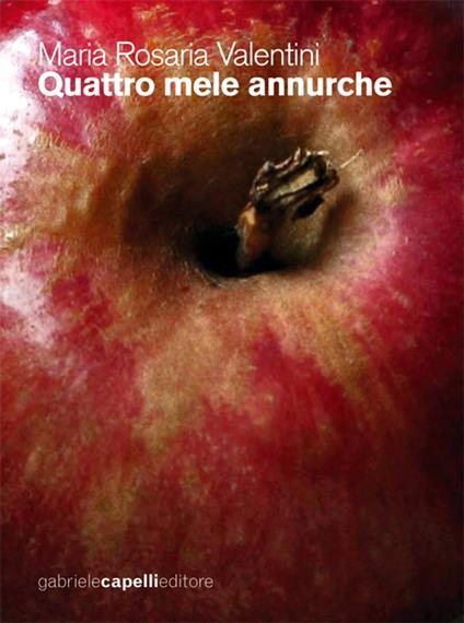 Quattro mele annurche - Maria Rosaria Valentini - ebook
