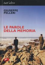 Le parole della memoria