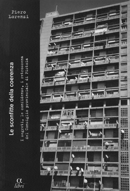 Le sconfitte della coerenza - Piero Lorenzi - copertina