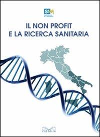 Il non profit e la ricerca sanitaria - copertina