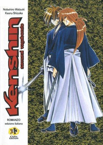 Kenshin. Samurai vagabondo - Nobuhiro Watsuki,Kaoru Shizuka - copertina