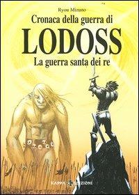 La guerra santa dei re. Cronaca della guerra di Lodoss. Vol. 5 - Ryou Mizuno - copertina