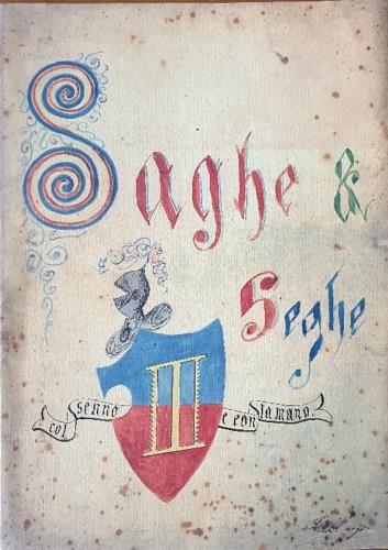 Saghe e seghe col senno e con la mano - Luigi Capuana,Federico De Roberto,Francesco Ferlzo - copertina