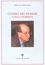 L' uomo dei numeri. Carlo Ciliberto