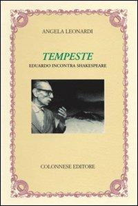 Tempeste. Eduardo incontra Shakespeare - Angela Leonardi - copertina