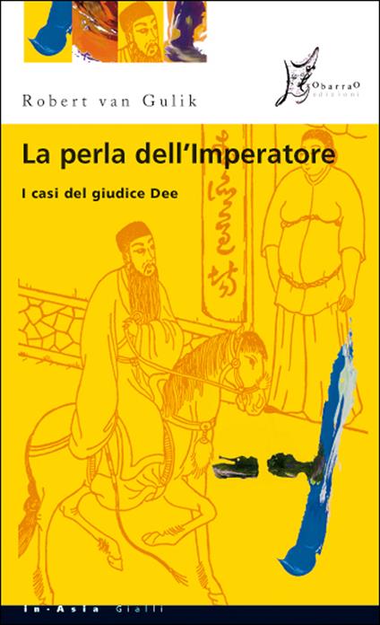 La perla dell'imperatore. I casi del giudice Dee - Robert Van Gulik,Mariapaola Ricci Dèttore - ebook