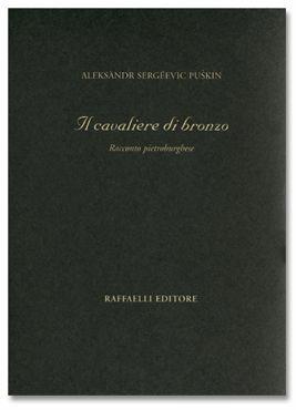Il cavaliere di bronzo - Aleksandr Sergeevic Puškin - copertina