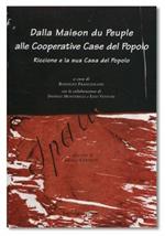 Dalla maison du peuple alle cooperative case del popolo