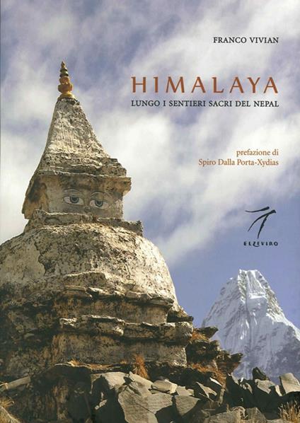 Himalaya. Lungo i sentieri sacri del Nepal - Franco Vivian - copertina