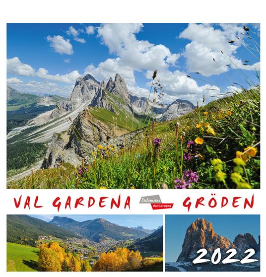 Val Gardena-Gröden 2022. Calendario cartoline da tavolo orizzontale - Peter Malfertheiner - copertina