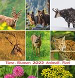 Alpentiere und blumen-Animali e fiori-Alpine animals and flowers 2022. Calendario cartolina 17x17cm