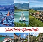  Südtiroler Weinstrasse-Strada del vino 2023. Postkartenkalender/calendario cartoline da tavolo orizzontale