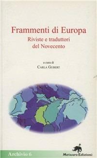 Frammenti di Europa. Riviste e traduttori del Novecento - copertina