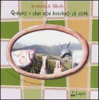 Quando i cani non avevano la coda - Emanuela Nava - copertina