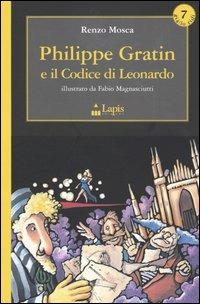 Philippe Gratin e il codice di Leonardo - Renzo Mosca - copertina